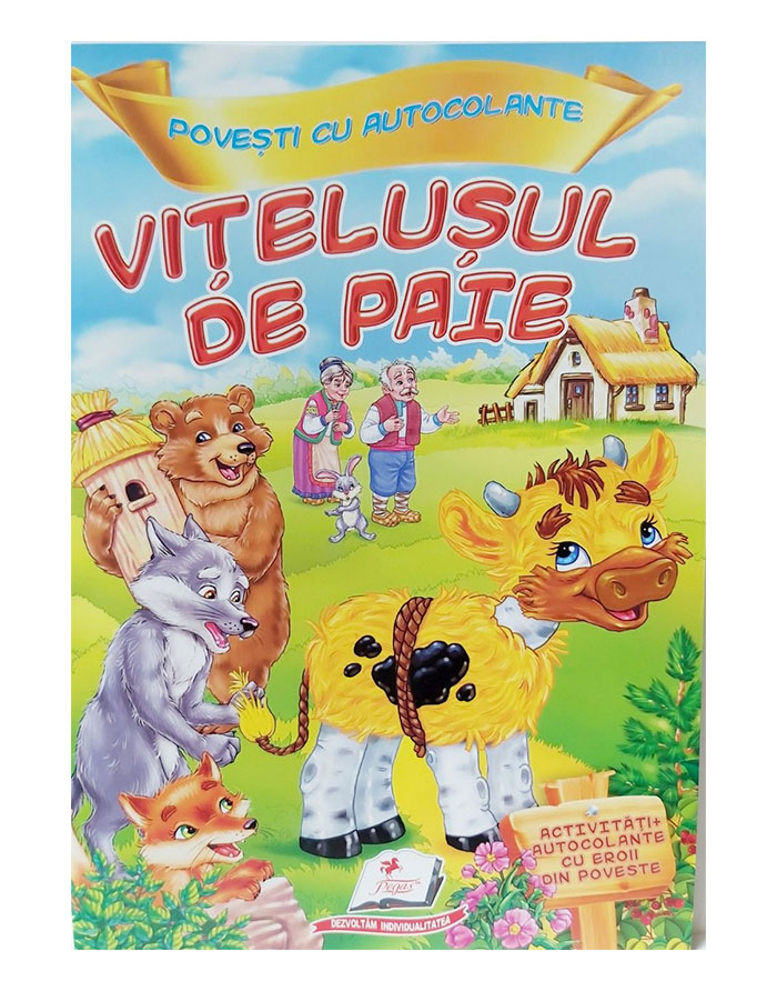Carte Povesti cu autocolante VITELUSUL DE PAIE