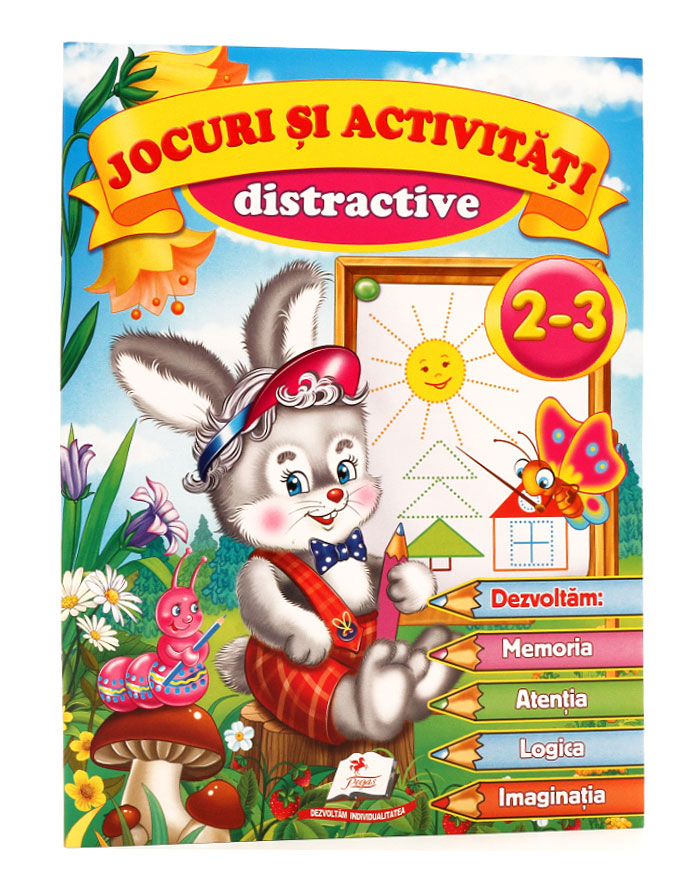 JOCURI SI ACTIVITATI DISTRACTIVE 2-3