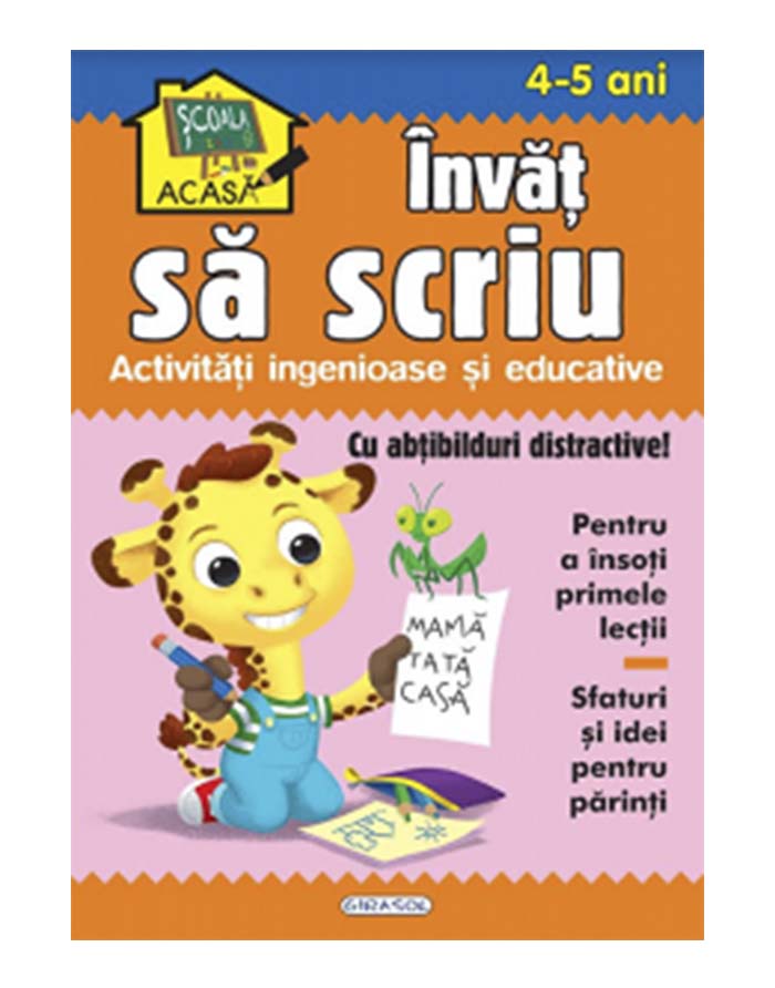 Scoala acasa - Invat sa scriu 4-5 ani