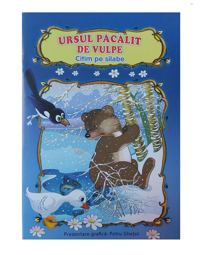 Carte Citim pe silabe    URSUL PACALIT DE VULPE