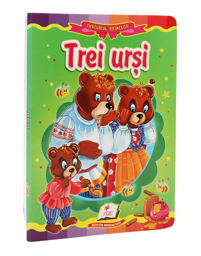 CURCUBEUL BASMELOR-Trei ursi