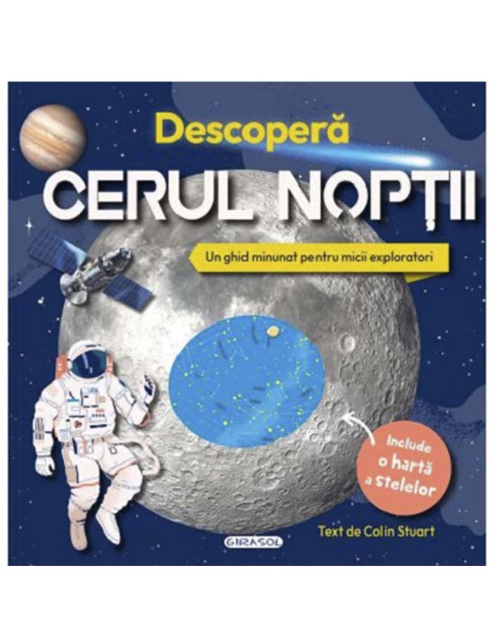 Descopera cerul noptii