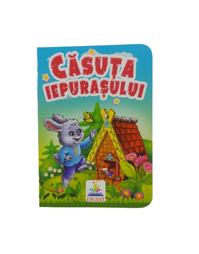 Carte mica povestea Casuta iepurasului