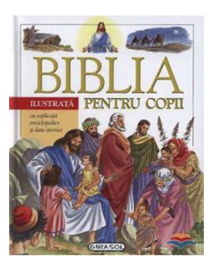 Biblia ilustrata pentru copii