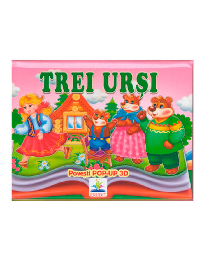 Poveste pop-up cu imagini 3D  Trei ursi