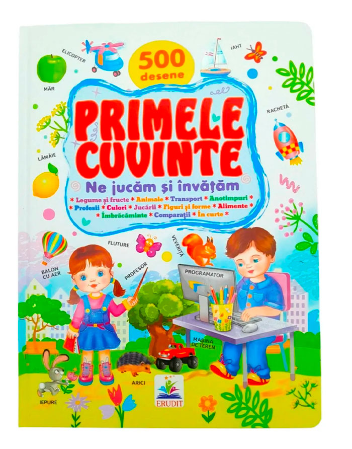 Primele cuvinte. 500 desene.