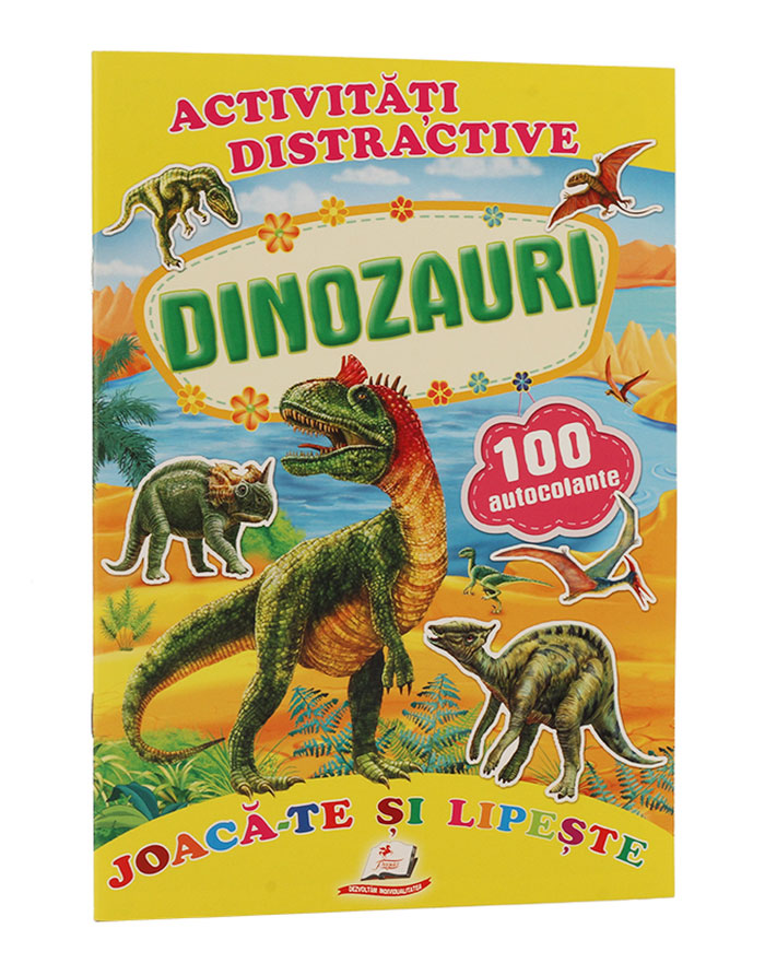 Carte Activitati Distractive-Dinozauri 100 autocolante