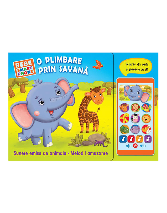 Bebe smartphone. O plimbare prin savana