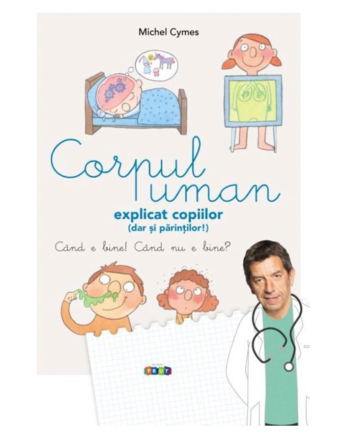 Corpul uman explicat copiilor si parintilor