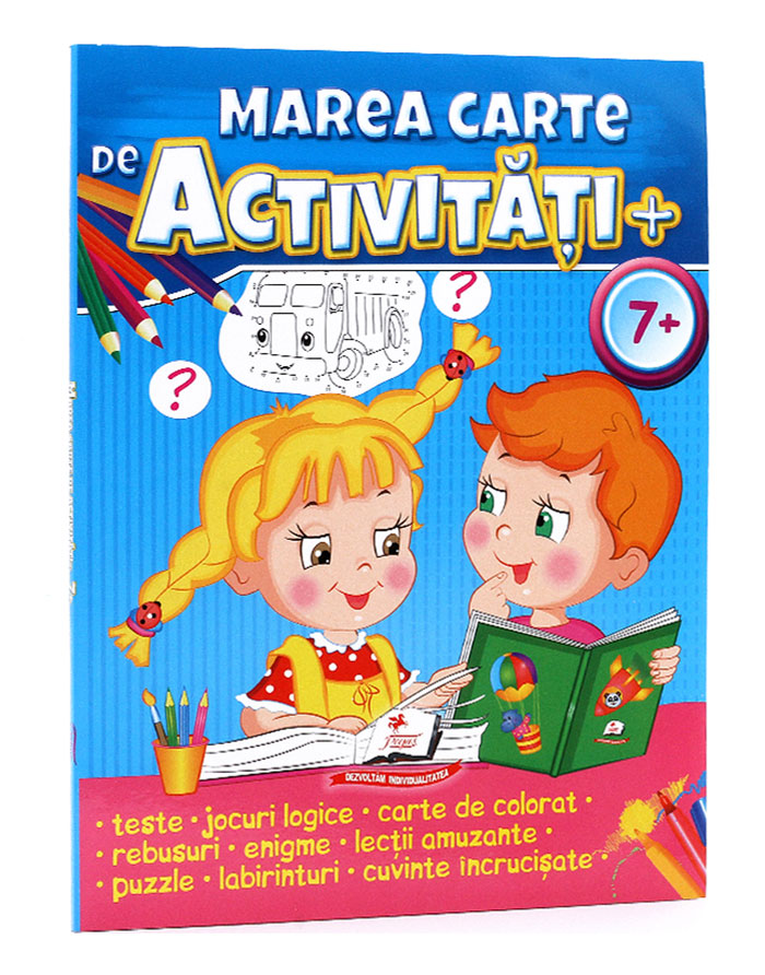 Marea carte de ACTIVITATI 7+