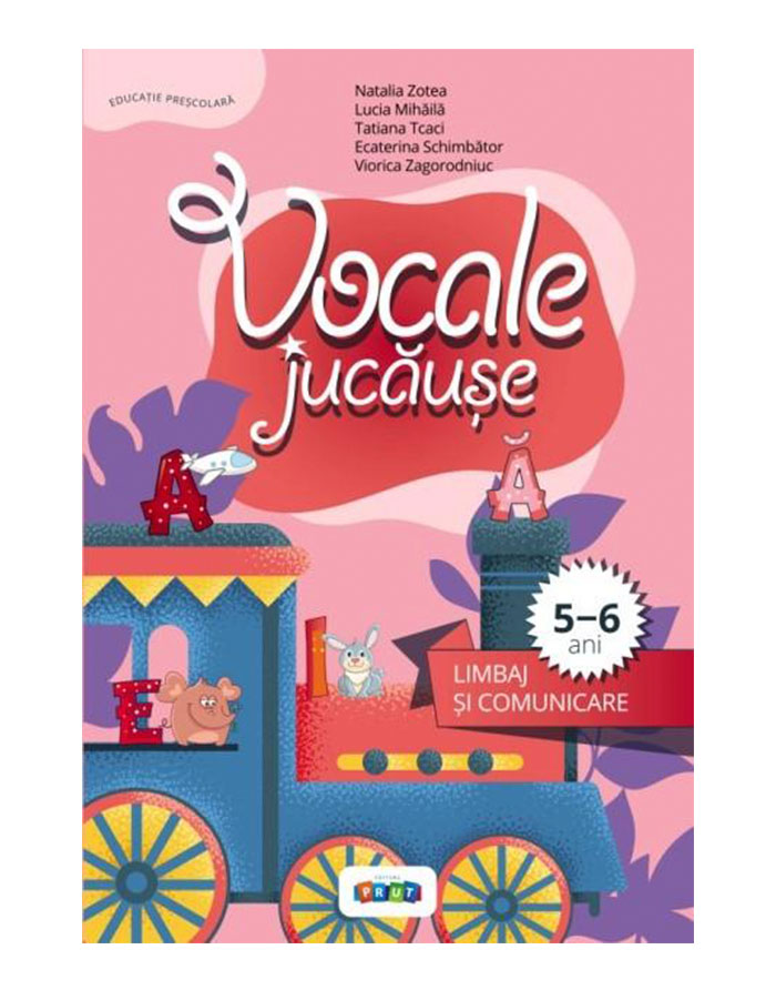 Vocale jucause.Limbaj si comunicare 5-6 ani
