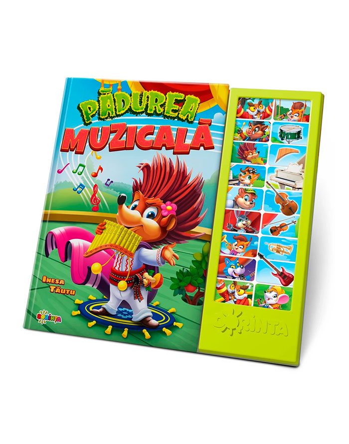 Carte cu sunete. Pădurea muzicală