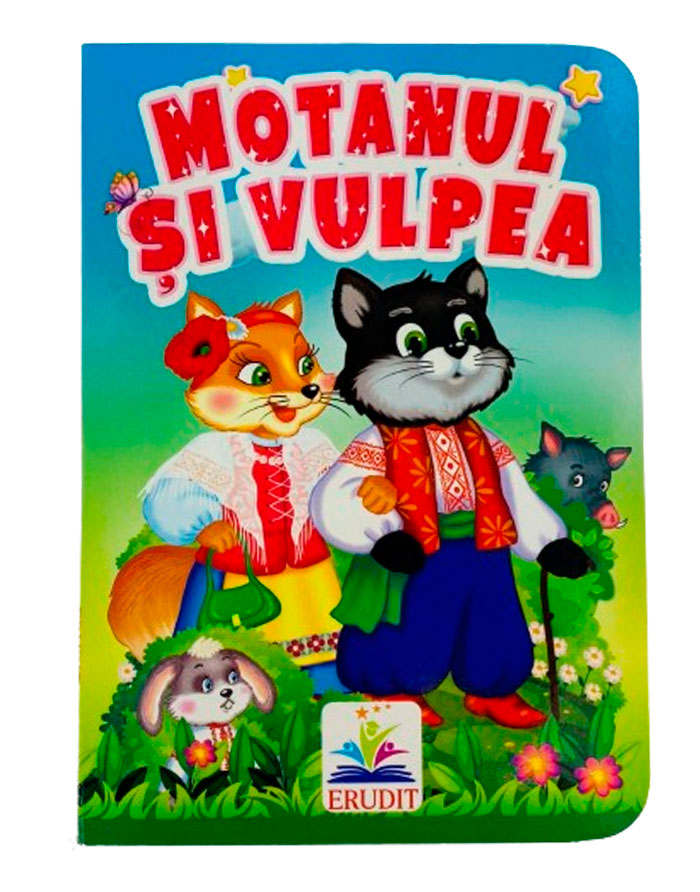 Carte mica povestea Motanul si Vulpea