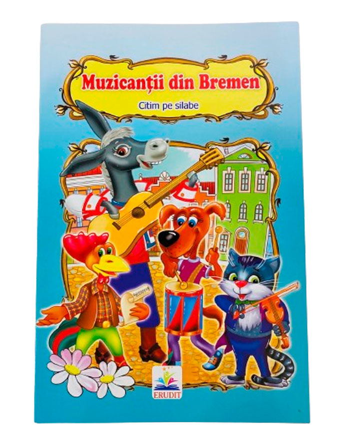 Citim pe silabe A5 Muzicantii din Bremen