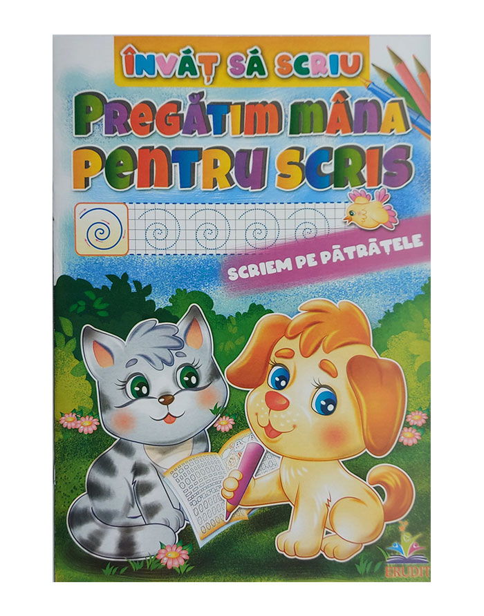 Invat sa scriu Pregatim mâna pentru scris scriem pe patratele